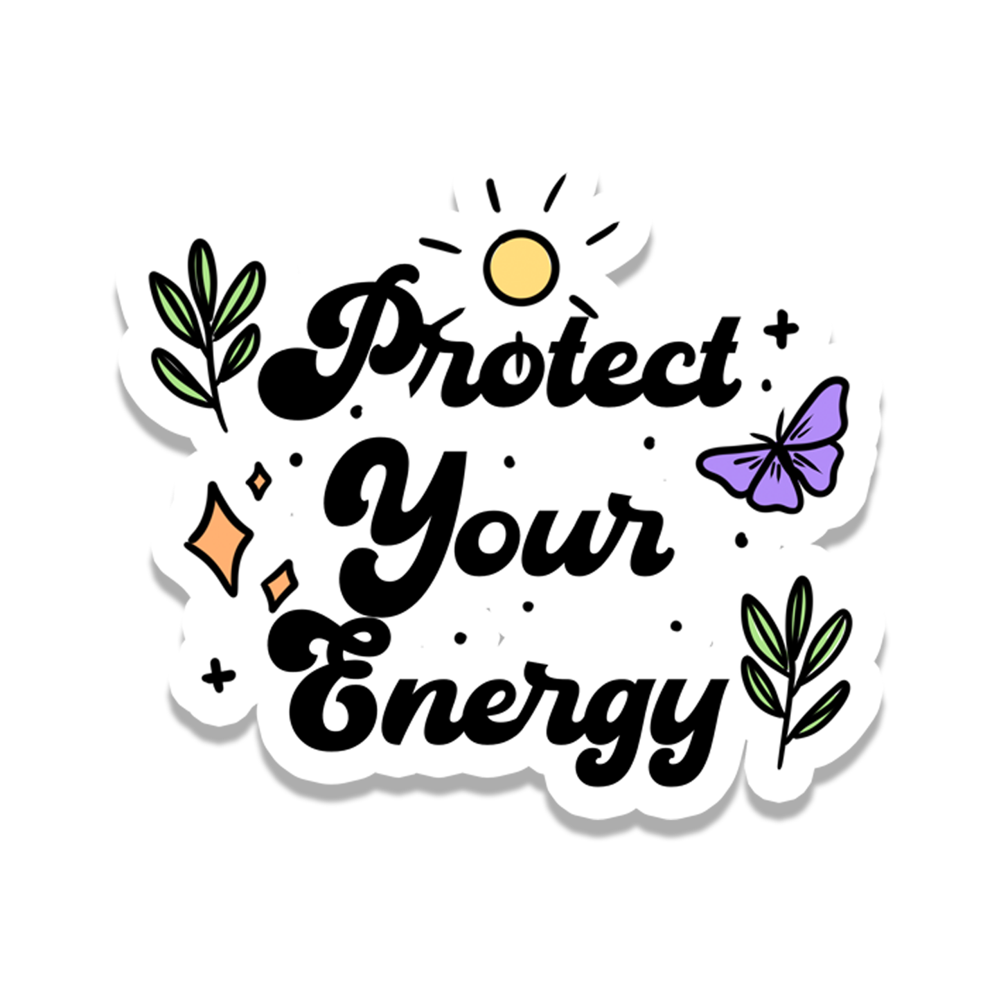 Protect Your Energy | Empower | Waterproof Sticker | 2.8"