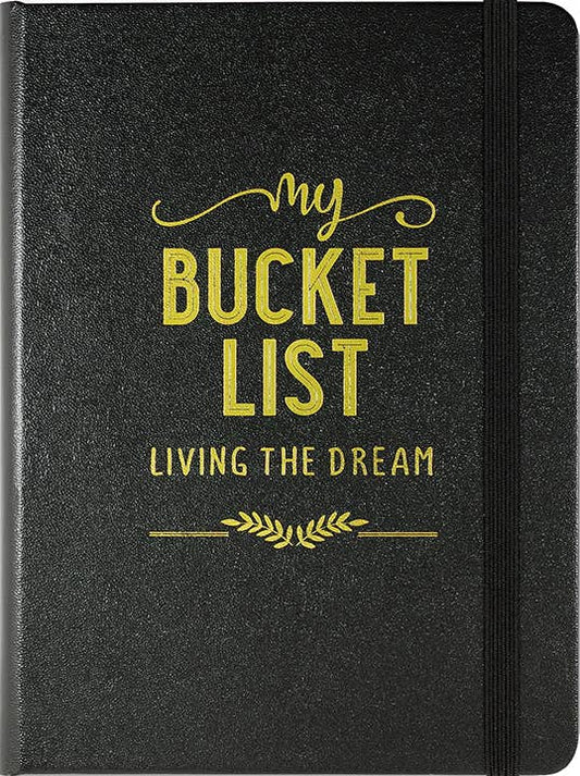 My Bucket List: Living the Dream