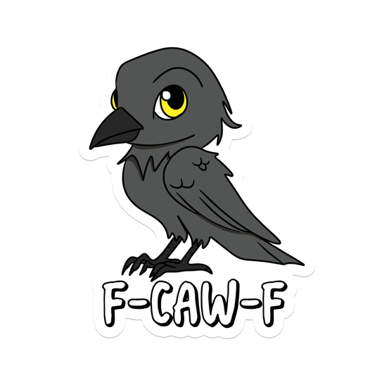 F Off Raven | Gothic | Animal | Waterproof Sticker | 3"