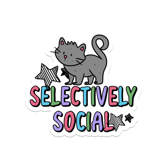 Selectively Social | Cat | Pets | Waterproof Sticker | 2.5"