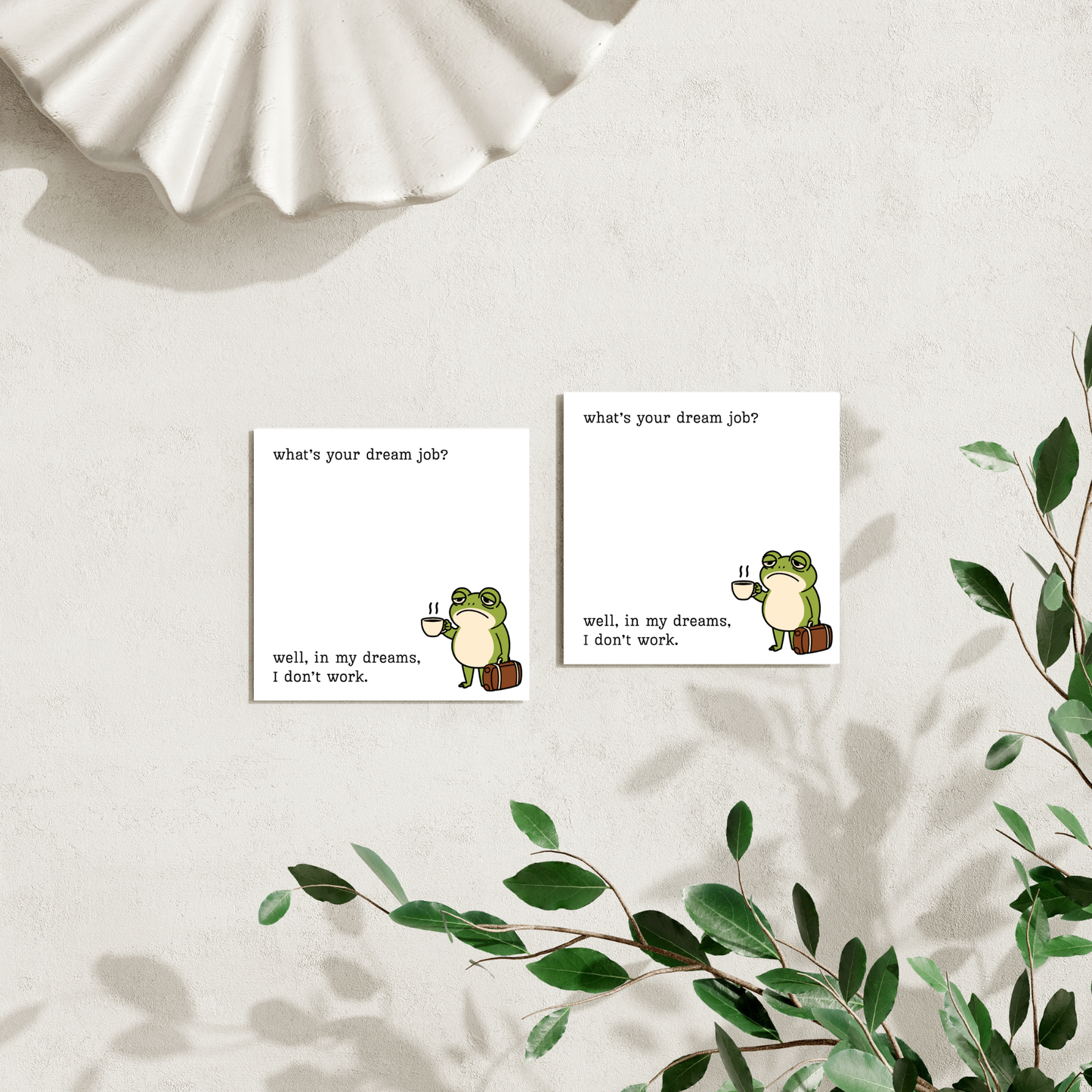 Dream Job Grumpy Frog: 50 Sheet Post-It Note Notepad