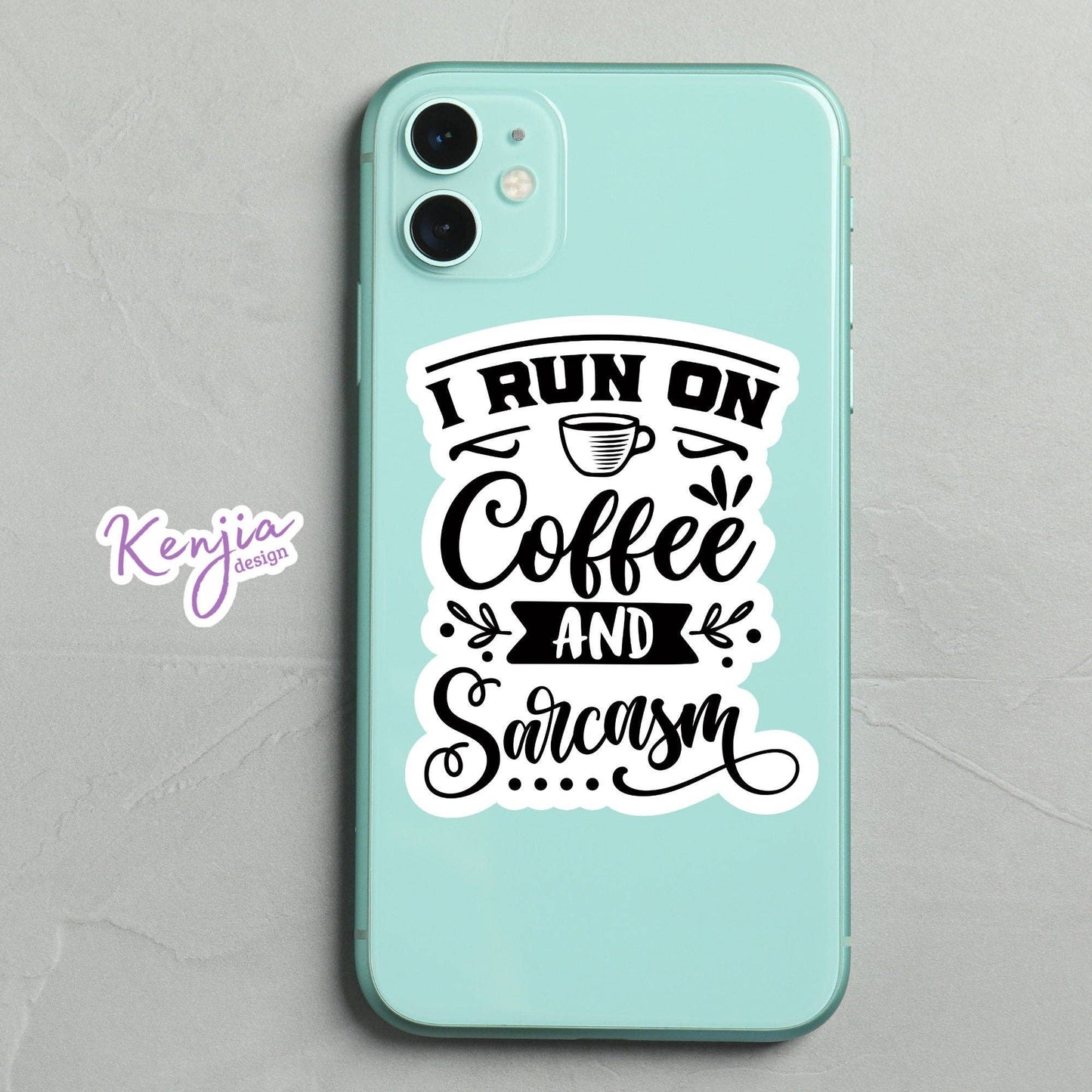 I Run on Coffee and Sarcasm Sticker / Sarcastic / Waterproof: Waterproof Matte