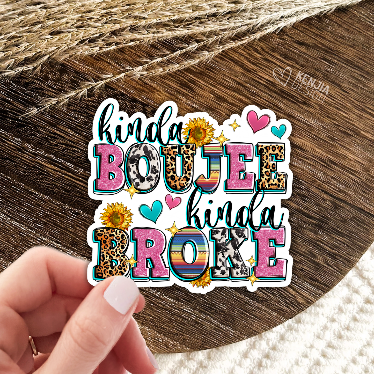 Kinda Boujee Kinda Broke Stickers & Magnets / Sunflowers: Matte Stickers 3''